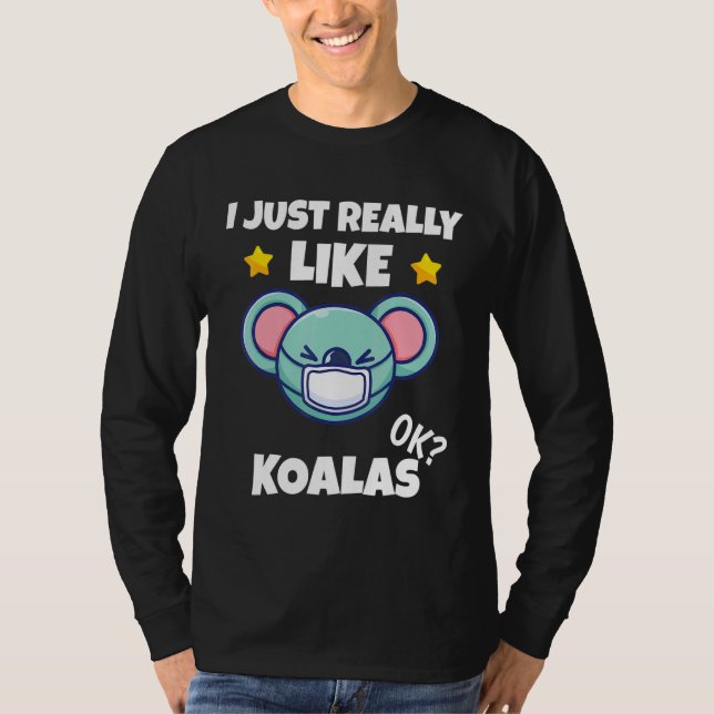 Camiseta Eu Gosto Muito De Koalas Koala Vestindo Um Rosto M (Frente)