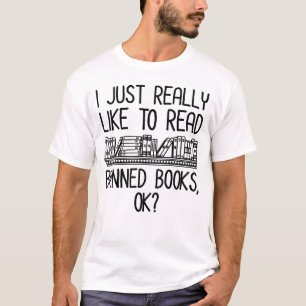 Camiseta Eu Gosto Muito De Ler Livros Banidos, OK?