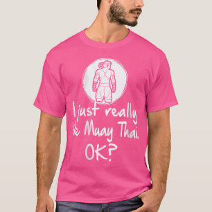 Camiseta Eu Gosto Muito De Muay Thai Ok Engraçado Muay Thai