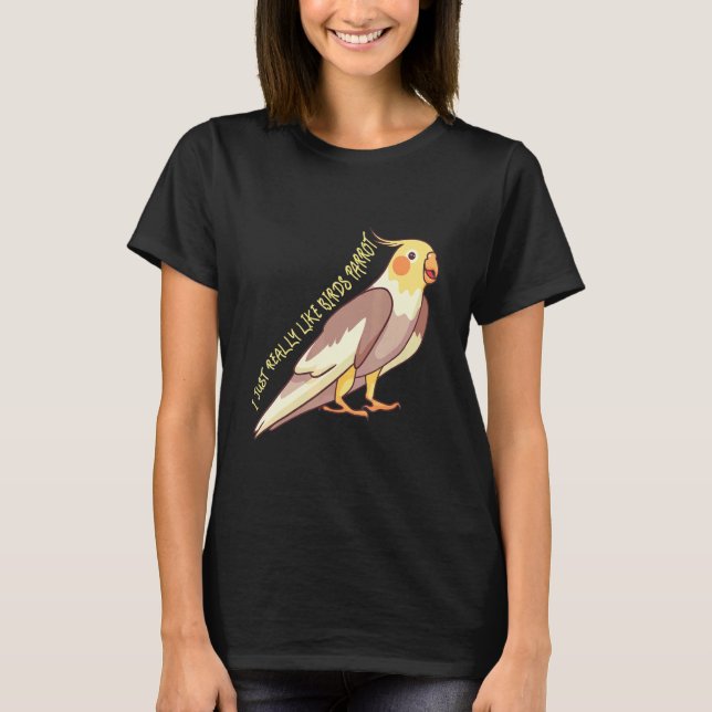 Camiseta Eu Gosto Muito De Pássaros Papagaio Cockatoo Budge (Frente)