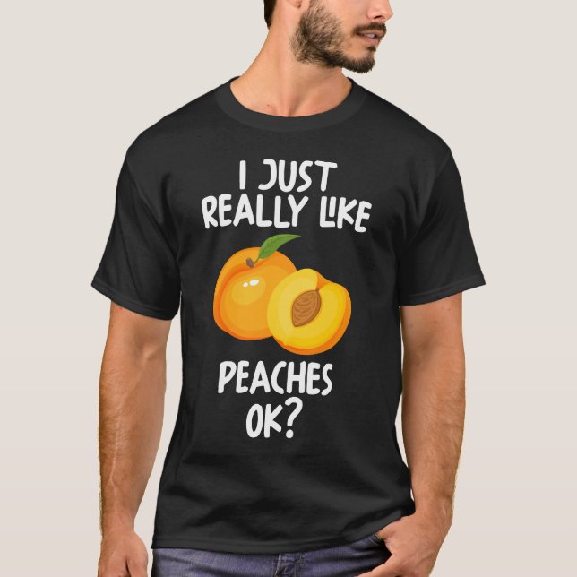 Camiseta Eu Gosto Muito De Pêssegos Ok (Frente)