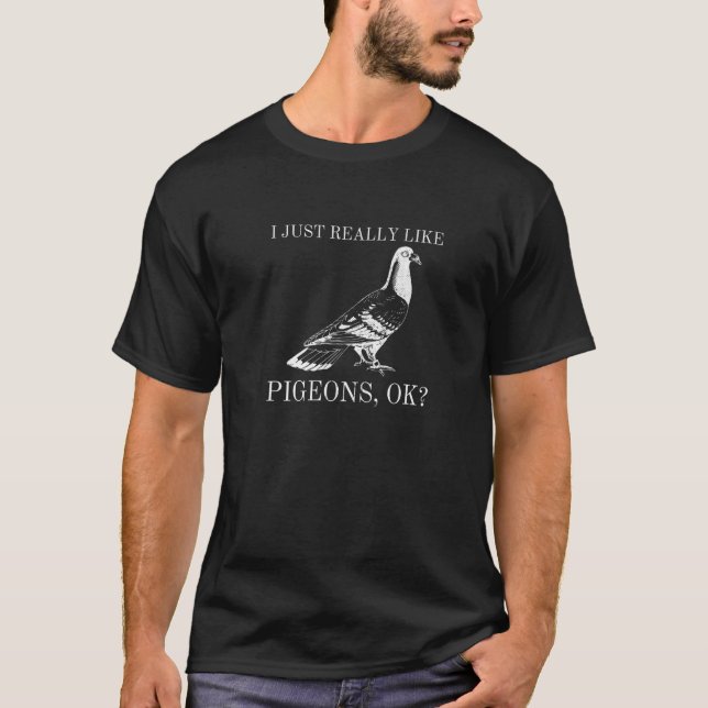 Camiseta Eu Gosto Muito De Pigeons Criadores De Pássaros Pi (Frente)