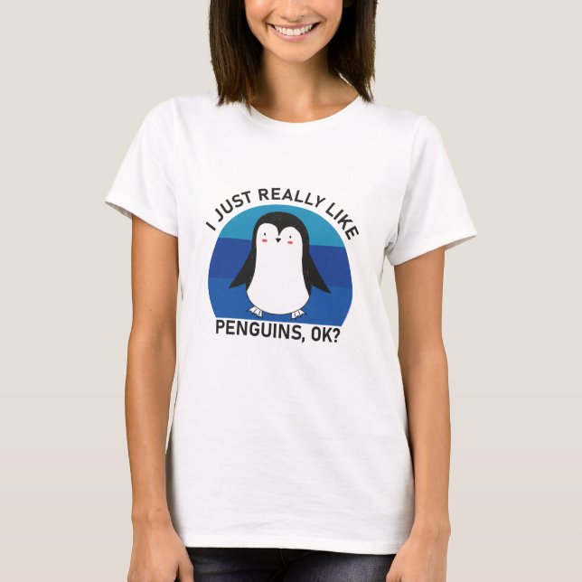 Camiseta Eu Gosto Muito De Pinguins, Ok? (Frente)