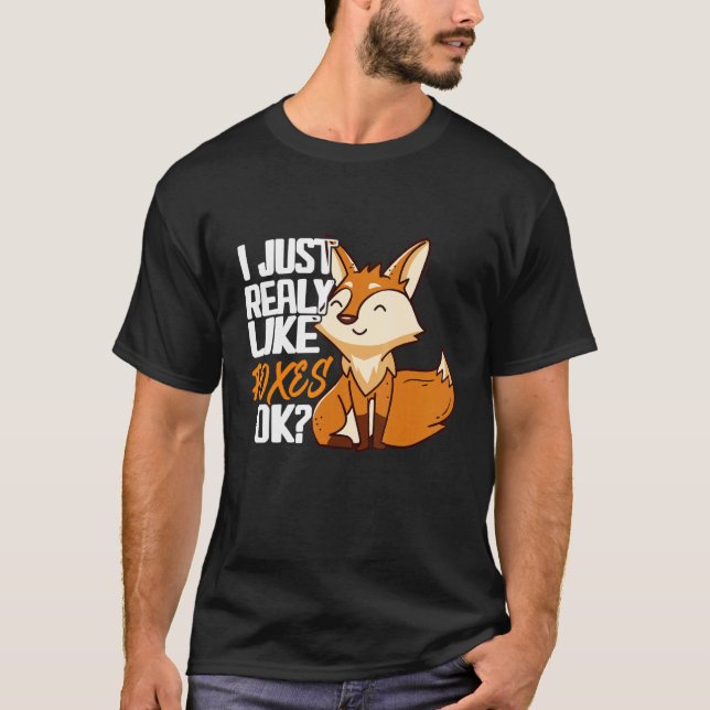 Camiseta Eu Gosto Muito De Raposas Ok Animais Raposa (Frente)