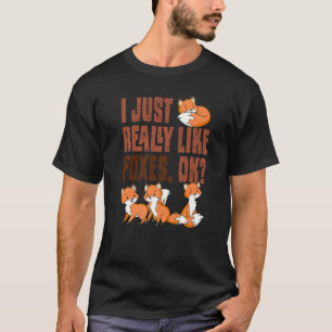 Camiseta Eu Gosto Muito De Raposas Ok Fúria De Animais Fres