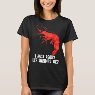 Camiseta Eu gosto muito de Shrimps Shrimp