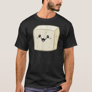 Camiseta Eu Gosto Muito De Tofu, Ok Vegan Comida Amo Tofu