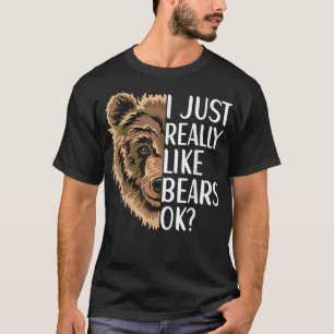 Camiseta Eu Gosto Muito De Ursos Ursos Roupa Grizzly Selvag