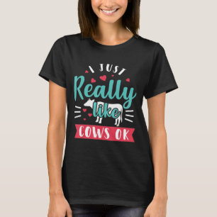 Camiseta Eu Gosto Muito De Vacas, Ok