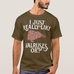 Camiseta Eu Gosto Muito De Walrus Ok Walrus Aquarist