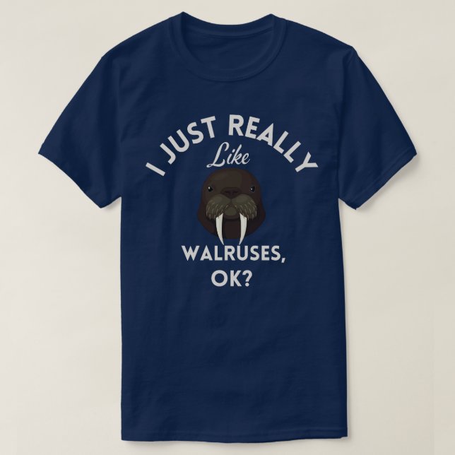 Camiseta Eu Gosto Muito De Walruses Ok (Frente do Design)