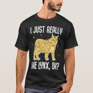 Camiseta Eu Gosto Muito Do Lynx OK, Bonito Lynx Gato Grande