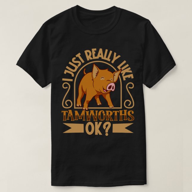 Camiseta Eu gosto muito do meu Tamworth Pig (Frente do Design)