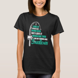 Camiseta Eu gosto quando ela se inclina, mas eu amo Fisher