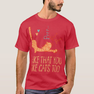 Camiseta Eu Gosto Que Você Gosta De Gatos Também Amigos De
