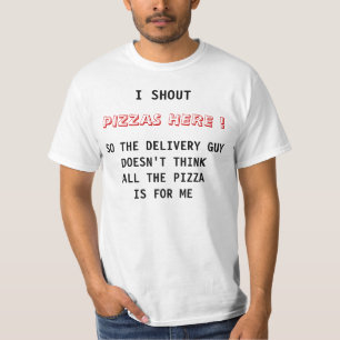 Camiseta Eu grito pizzas aqui