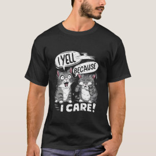 Camiseta Eu Grito Porque Eu Cuido Mãe de Gato Pai de Gato E