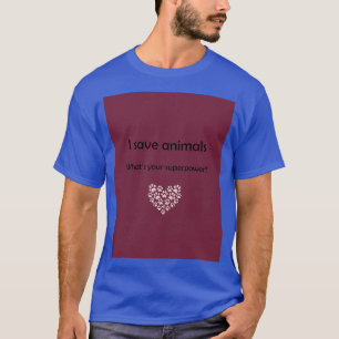 Camiseta Eu guardo animais que é o seu Gráfico de superpotê
