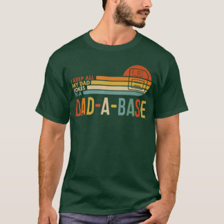 Camiseta Eu Guardo Todas as Minhas Piadas de Pai em Um DadA