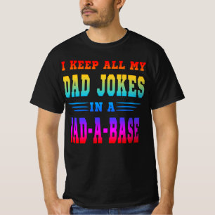 CAMISETA EU GUARDO TODAS AS MINHAS PIADAS DE PAI EM UMA BAS