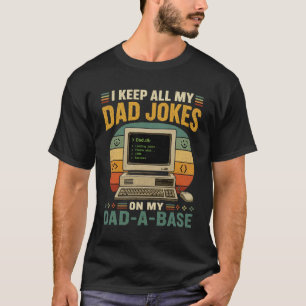 CAMISETA EU GUARDO TODAS AS MINHAS PIADAS DE PAPAI NO MEU B