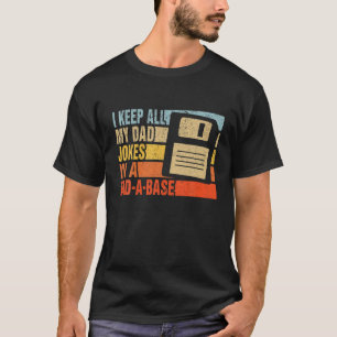Camiseta Eu Guardo Todas As Minhas Piadas Pais Em Um Pai Um