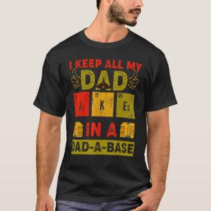 Camiseta Eu Guardo Todas As Minhas Piadas Pais Em Um Pai Um