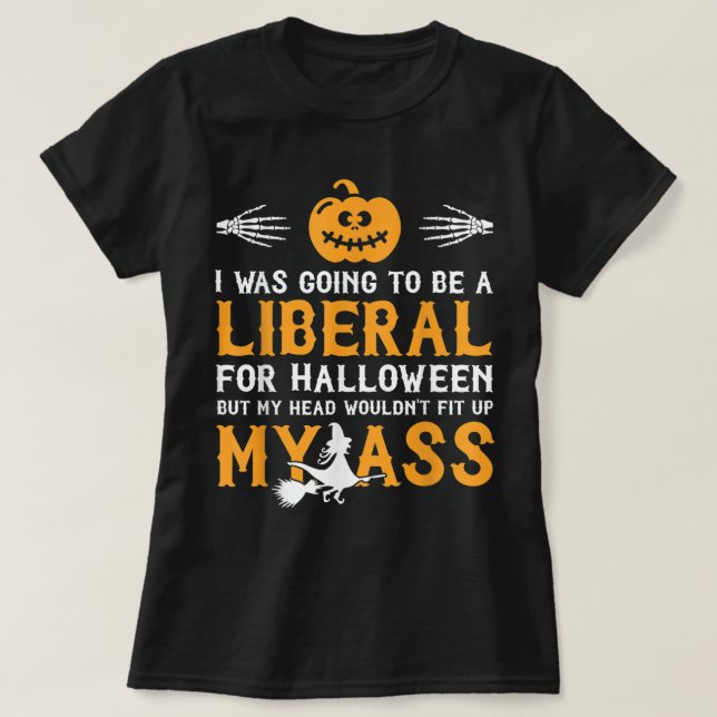 Camiseta Eu Ia A Um Liberal Para O Halloween (Frente do Design)