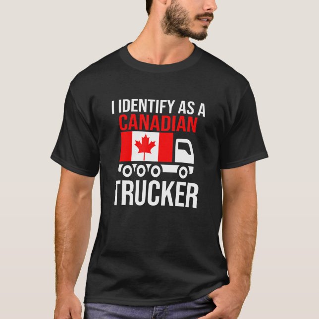 Camiseta Eu Identifico Como Um Caminhoneiro Canadense Canad (Frente)