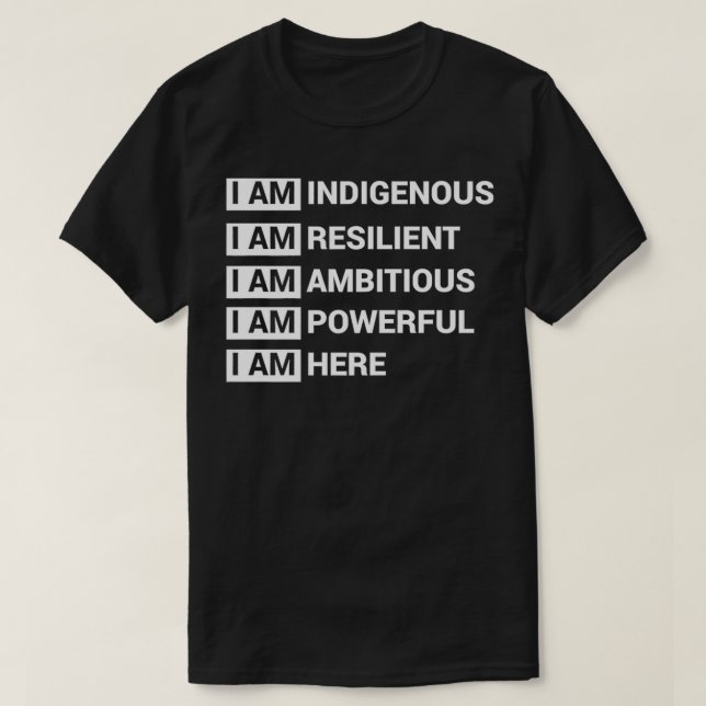 Camiseta Eu Indígenas Ser Resiliente Eu Sou Ambitante (Frente do Design)