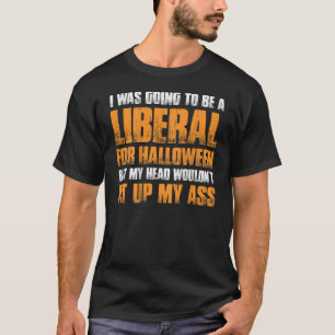 Camiseta Eu Iria Ser Um Liberal No Halloween no verso