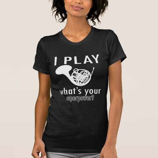 Camiseta Eu jogo a trompa francesa (Frente)