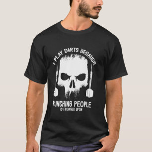 Camiseta Eu jogo dardos socando as pessoas presente de humo