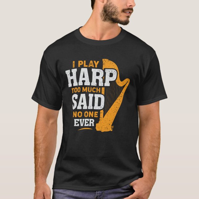 Camiseta Eu Joguei Muito Harp Disse Que Ninguém Nunca Aprov (Frente)
