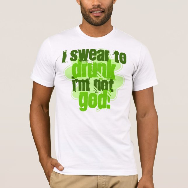 Camiseta Eu juro ao bebado que eu não sou deus (Frente)