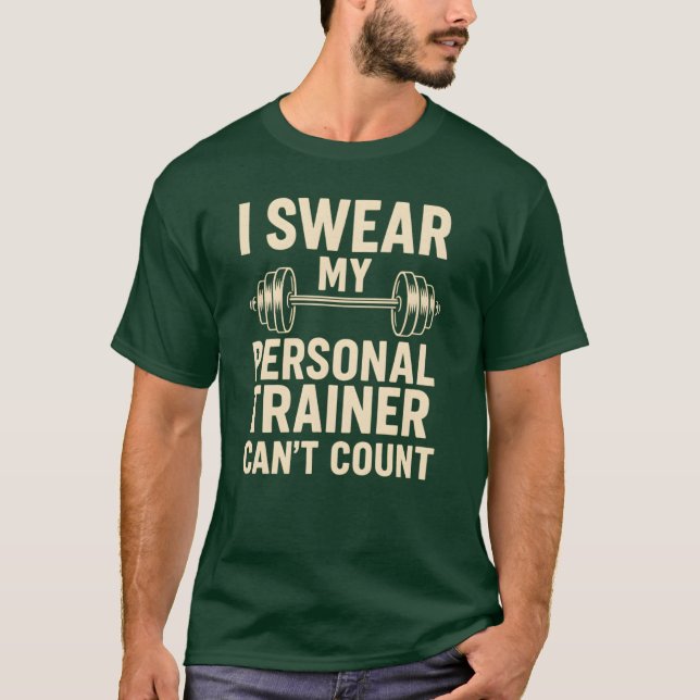 Camiseta Eu juro que meu personal trainer não consegue cont (Frente)