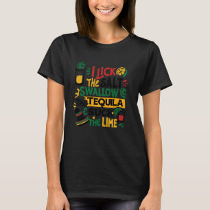 Camiseta Eu Lambo o Sal Engulo a Tequila Divertido Cinco De