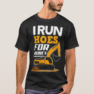 Camiseta Eu Lanço Hoes Por Dinheiro Engraçado, Trabalhador