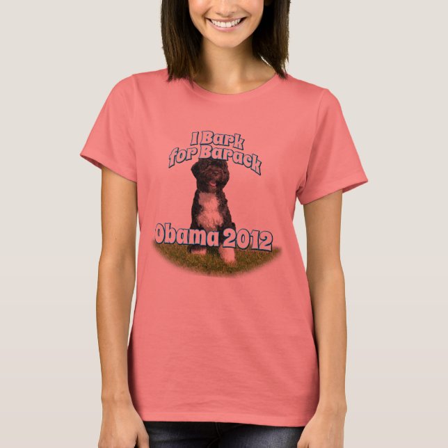 Camiseta Eu Latido pelo Barack, Bo o primeiro cachorro Obam (Frente)