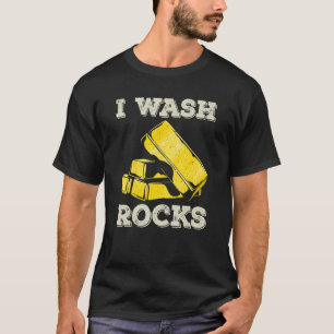 Camiseta Eu Lave Rochas Douradas Panning Miner Panner Doura