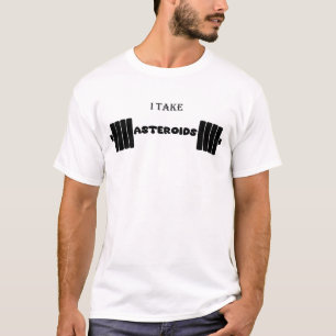 Camiseta eu levanto asteroides - academia engraçada - anato