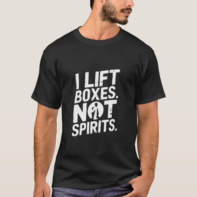 Camiseta Eu Levanto Caixas Não Espíritos Engraçado Ginásio  (Frente)