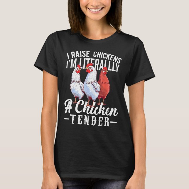 Camiseta Eu levanto frango Eu sou literalmente uma tenda de (Frente)