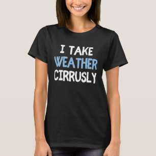 Camiseta Eu Levo O Tempo Cirurgicamente O Futuro Meteorolog