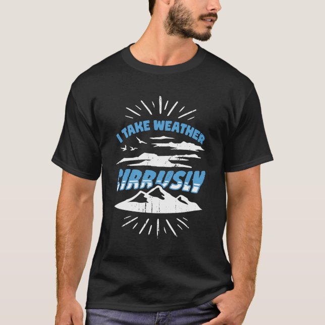 Camiseta Eu Levo Presente De Meteorologista Circunstante (Frente)