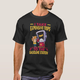 Camiseta Eu Levo Viagens Caras Para A Estação De Gasolina