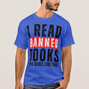 Camiseta Eu Li Livros Banidos Eu Sou Um Rebelde Assim