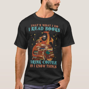 Camiseta Eu Li Livros E Eu Sei Coisas Dragão E Café