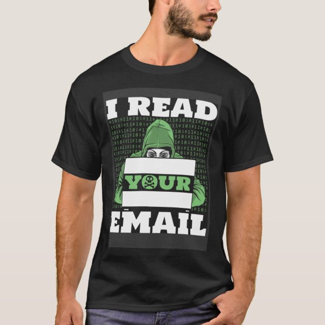 Camiseta Eu Li Seu E-Mail Hacking Ético White Hat Hacke (Frente)