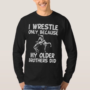 Camiseta Eu luto só porque meus irmãos mais velhos fizeram 